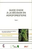 Guide d'aide à la décision en agroforesterie