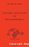 Culture, créativité et développement