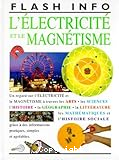 L'électricité et le magnétisme