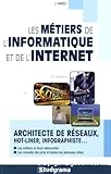 Les métiers de l'informatique et de l'internet