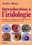 Introduction à l'iridologie