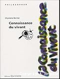 La connaissance du vivant