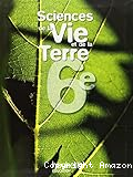 Sciences de la vie et de la Terre 6e